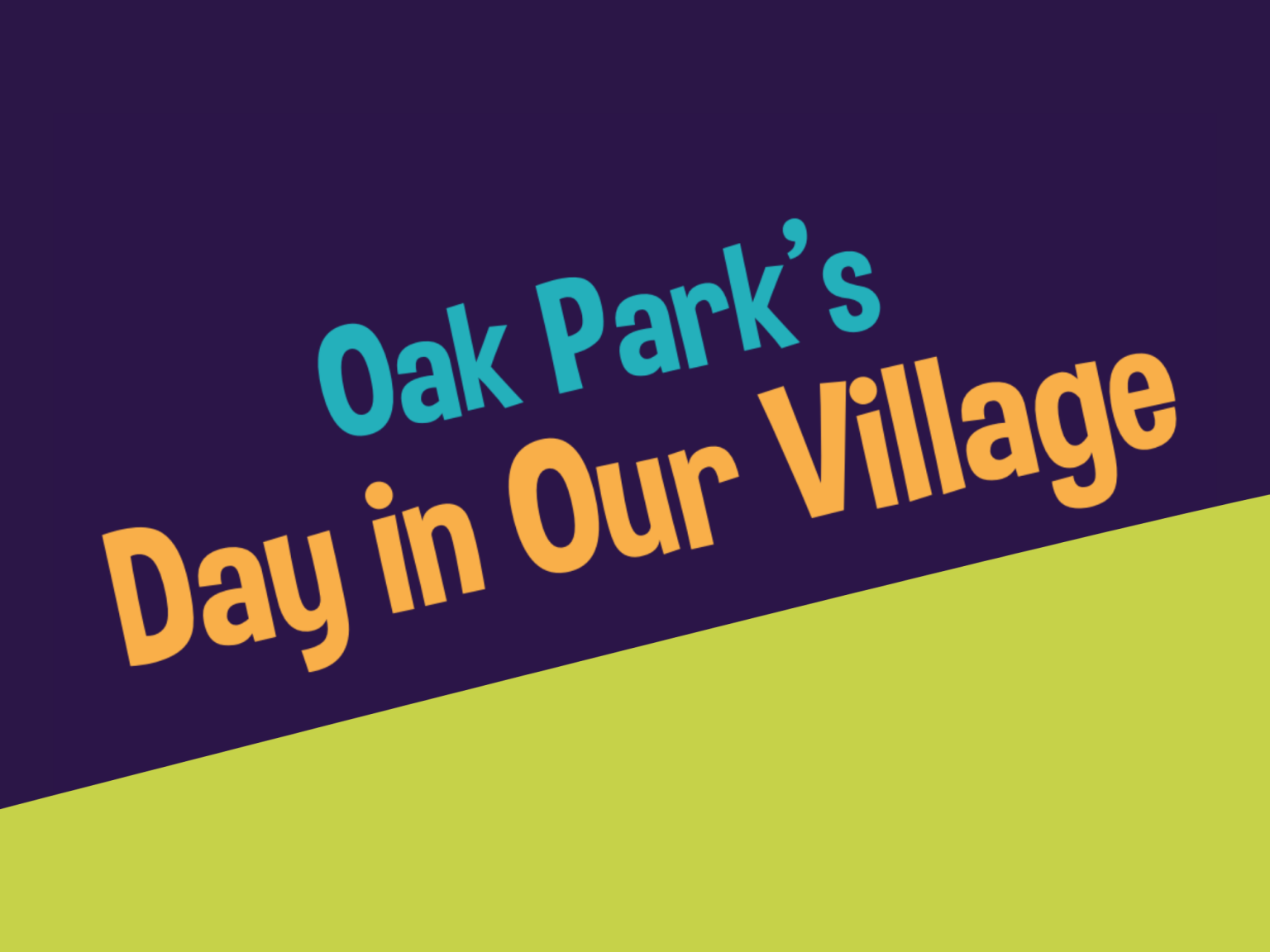 2024 Day in Our Village Park District of Oak Park